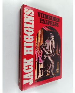 Kirjailijan Jack Higgins käytetty kirja Viimeinen palvelus
