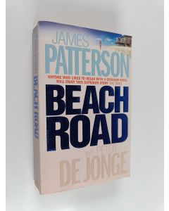 Kirjailijan James Patterson & Peter de Jonge käytetty kirja Beach Road