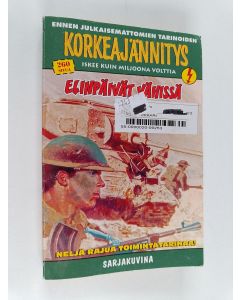 Kirjailijan 190128 käytetty kirja Ennen julkaisemattomien tarinoiden korkeajännitys 2/2021 : Elinpäivät vähissä