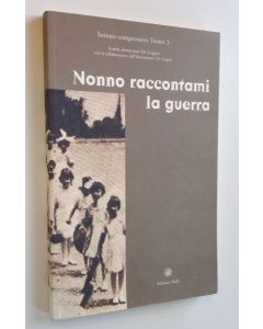 käytetty kirja Nonno raccontami la guerra