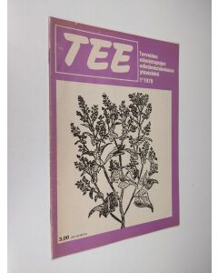 Kirjailijan Toivo Rautavaara käytetty teos TEE - Terveiden elämäntapojen edistämistoiminnan yhteislehti 1/1978