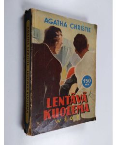 Kirjailijan Agatha Christie käytetty kirja Lentävä kuolema