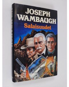 Kirjailijan Joseph Wambaugh käytetty kirja Salaisuudet