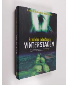 Kirjailijan Arnaldur Indridason käytetty kirja Vinterstaden