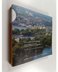 käytetty kirja Pohjoiset suurkaupungit : yhdyskuntarakenteen kehitys Helsingin ja Tukholman metropolialueilla