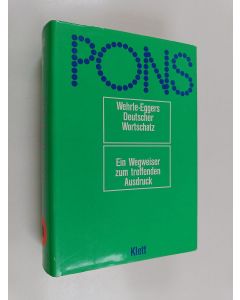 Kirjailijan Hugo Wehrle käytetty kirja Deutscher Wortschatz : ein Wegweiser zum treffenden Ausdruck
