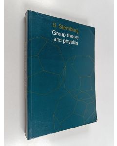 Kirjailijan S. Sternberg käytetty kirja Group theory and physics