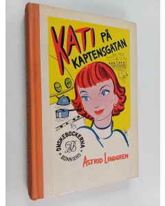 Kirjailijan Astrid Lindgren käytetty kirja Kati på Kaptensgatan