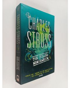 Kirjailijan Charles Stross käytetty kirja The Fuller Memorandum