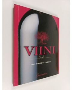 käytetty kirja Viini : opas viinien maailmaan