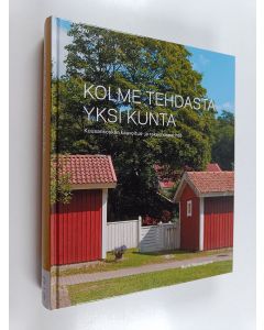 Kirjailijan Rurik Wasastjerna käytetty kirja Kolme tehdasta, yksi kunta Kuusankosken kaavoitus- ja rakennusperintö1920-1939