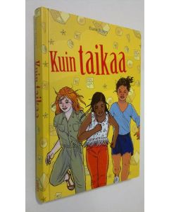Kirjailijan Elaine Vickers käytetty kirja Kuin taikaa