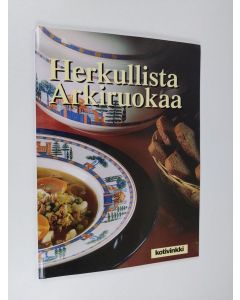 käytetty kirja Herkullista arkiruokaa