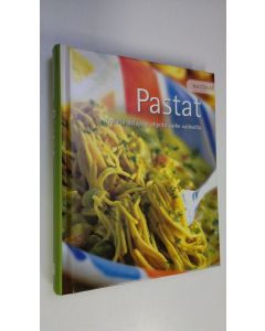 uusi kirja Pastat : Hyviä ja helppoja ohjeita vaihe vaiheelta (UUDENVEROINEN)