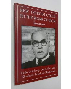 Kirjailijan Leon Grinberg käytetty kirja New introduction to the work of Bion (ERINOMAINEN)
