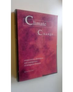 Kirjailijan Pekka Pirilä käytetty kirja Climate change : socioeconomic dimensions and consequences of mitigation measures : executive summary (ERINOMAINEN)