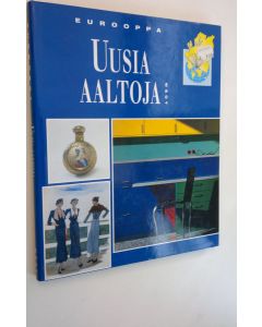 käytetty kirja Eurooppa - Uusia aaltoja