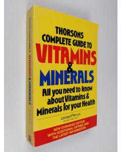 Kirjailijan Leonard Mervyn käytetty kirja Thorson's Guide to Vitamins and Minerals