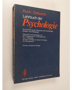 Kirjailijan Philip G. Zimbardo & Floyd L. Ruch käytetty kirja Lehrbuch der Psychologie - eine Einführung für Studenten der Psychologie, Medizin und Pädagogik