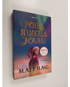 Kirjailijan Matt Haig käytetty kirja Poika nimeltä Joulu