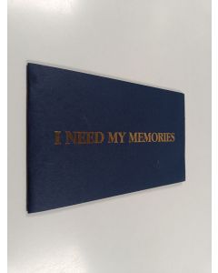 Kirjailijan Hannu Palosuo käytetty teos I need my memories