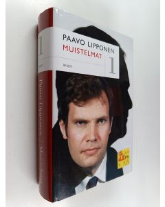 Kirjailijan Paavo Lipponen käytetty kirja Muistelmat 1