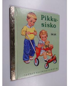 Kirjailijan Patricia Scarry käytetty kirja Pikkusisko