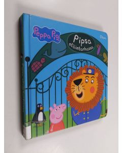 käytetty kirja Pipsa Possu : Pipsa eläintarhassa