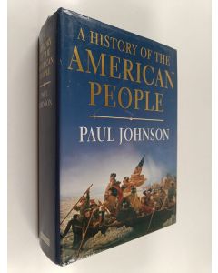 Kirjailijan Paul Johnson käytetty kirja A history of the American people
