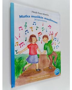 Kirjailijan Heidi Finer-Mattila käytetty teos Matka musiikin maailmaan