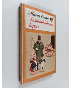 Kirjailijan Maria Gripe käytetty kirja Lasinpuhaltajan lapset