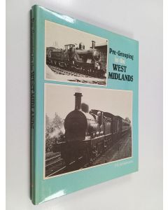 Kirjailijan Patrick Bruce Whitehouse käytetty kirja Pre-grouping in the West Midlands