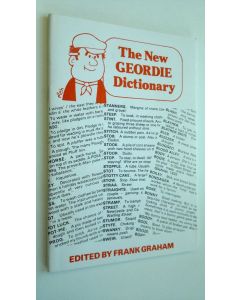 Tekijän Frank Graham  käytetty teos The New Geordie Dictionary