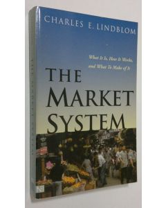Kirjailijan Charles Edward Lindblom käytetty kirja The Market System