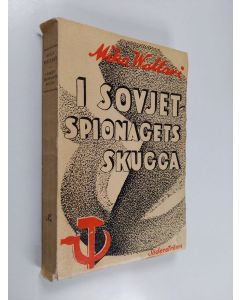 Kirjailijan Mika Waltari käytetty kirja I sovjetspionagets skugga