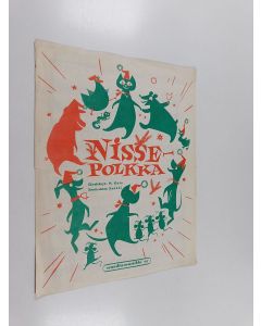 Kirjailijan Saukki & H. Køie uusi teos Nissepolkka