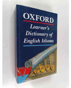 Kirjailijan Helen Warren käytetty kirja Oxford learner's dictonary of English idioms