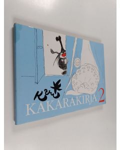 Kirjailijan Kari käytetty kirja Kakarakirja 2