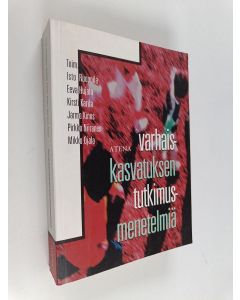 käytetty kirja Varhaiskasvatuksen tutkimusmenetelmiä