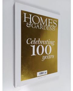 käytetty kirja Homes & gardens June 2019 : Celebrating 100 years