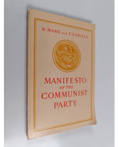 Kirjailijan Karl Marx & Friedrich Engels käytetty kirja Manifesto of the Communist Party