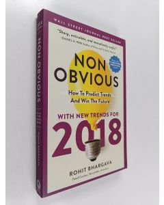Kirjailijan Rohit Bhargava käytetty kirja Non Obvious