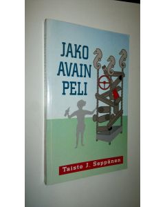 Kirjailijan Taisto J. Seppänen käytetty kirja Jakoavainpeli