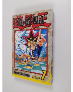 Kirjailijan Kazuki Takahashi käytetty kirja Yu-Gi-Oh! 7
