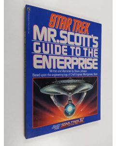 Kirjailijan Shane Johnson käytetty kirja Mr. Scott's Guide to the Enterprise