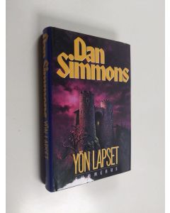 Kirjailijan Dan Simmons käytetty kirja Yön lapset