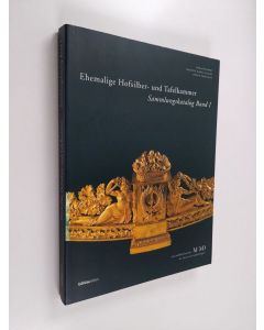 Kirjailijan Hubert Chryspolitus Winkler käytetty kirja Ehemalige Hofsilber- & Tafelkammer