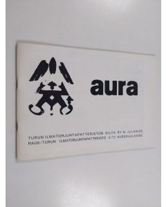 käytetty teos Aura : Turun Ilmatorjuntapatteriston Kilta ry:n julkaisu RAUK/Turun ilmatorjuntapatteristo 3/72 kurssijulkaisu