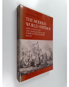 Kirjailijan Immanuel Maurice Wallerstein käytetty kirja Mercantilism and the Consolidation of the European World-economy, 1600-1750