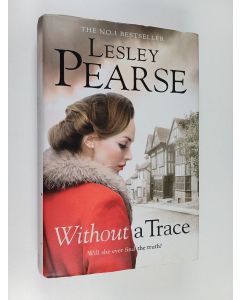 Kirjailijan Lesley Pearse käytetty kirja Without a Trace